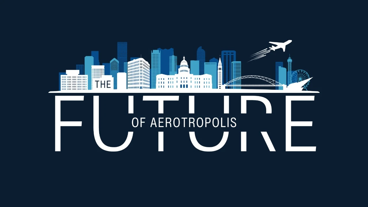 The Future of Aerotropolis